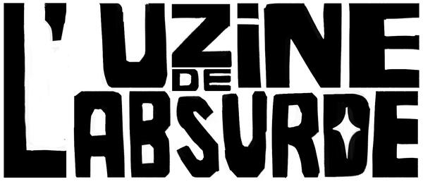 L'Uzine de l'Absurde